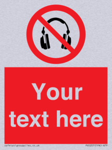 Custom No Headphones Sign